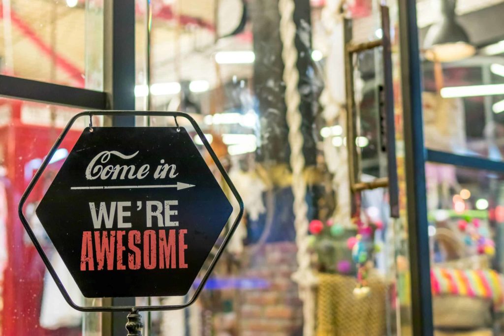 Come in were awesome sign